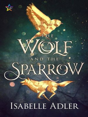 The Wolf and the Sparrow - ebook